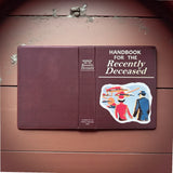 Recently Deceased Handbook - Cross-Body Bag - Purse