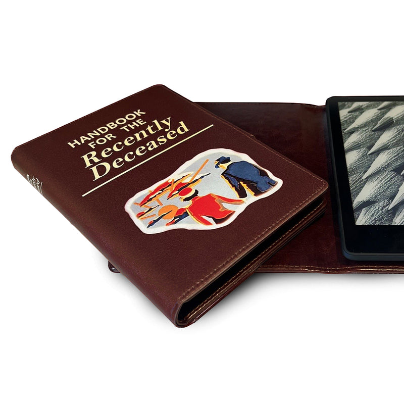Handbook for the Recently Deceased Universal Kindle, eReader & Tablet Case