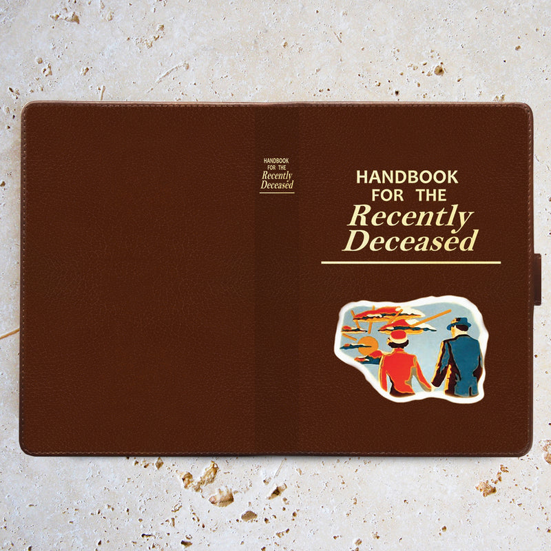 Recently Deceased Handbook - Luxury Faux Leather Lined Notebook